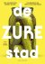 Paul Ravestein; Monique Mulder - De zure stad