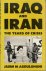 IRAQ and IRAN.   The Years ...