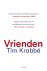 Vrienden Een kroniek