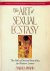 Anand, Margot - The Art of Sexual Ecstasy. The Path of Sacred Sexuality for Western Lovers