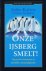 John Kotter ; Holger Rathgeber - Onze ijsberg smelt! - succesvol veranderen in moeilijke omstandigheden
