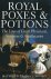 Royal poxes and potions : t...
