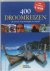  - 400 droomreizen