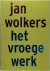 Jan Wolkers 10668 - Het vroege werk
