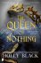 The queen of nothing