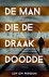 De Man die de draak doodde