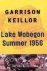 Lake Wobegon Summer, 1956
