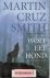 Cruz Smith,Martin / Auteur van Gorky Park - Wolf eet hond - [ isbn 9789041405074 ]