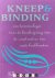W. Gnirrep, J.P. Gumbert, J.A. Szirmai - Kneep  Binding een terminologie voor de beschrijving van de constructies van oude boekbanden