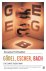 Douglas Hofstadter - Godel, Escher, Bach