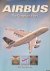 Gunston, Bill - Airbus: The Complete Story