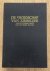 VOS, P.D. DE. - De Vroedschap van Zierikzee van de tweede helft der 16de eeuw tot 1795. {Herduk]