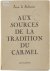 Aux Sources de la Tradition...