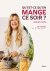 Winandy, Leslie - Qu'est-ce qu'on mange ce soir? Par Leslie en cuisine (FR)