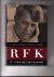 RFK. A candid biography