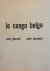 INFORCONGO - Le Congo belge. Son passé, son avenir
