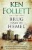 Ken Follett - Brug naar de hemel