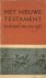Het Nieuwe Testament - In d...