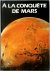 Nicholas Booth, Frank Miles - A la conquête de Mars