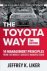 The Toyota Way, Second Edit...