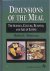 Meiselman, Herbert L. - Dimensions of the Meal: The science, culture, business and art of eating.