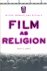 Lyden, John, C. (ds1285) - Film As Religion. Myths, Morals, Rituals