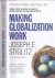 Stiglitz, Joseph E. - Making Globalization Work.