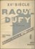 RAOUL DUFY, XX SIECLE, CHRO...