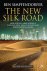 New Silk Road How a Rising ...