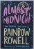 Rowell Rainbow, ill. Blocker Simini - Almost midnight Two festive short stories