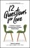 Topaz Adizes - 12 Questions for Love
