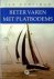 Beter varen met platbodems