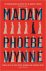 Phoebe Wynne - Madam