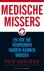 Medische Missers