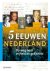 Paul Brood, Ron Guleij, Arjan Poelwijk - 5 eeuwen Nederland Op weg naar vrijheid en gelijkheid