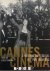 Serge Toubia - Cannes Cinéma : L'Histoire du festival de Cannes vue par Traverso