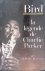 Reisner, Robert - Bird: la légende de Charlie Parker