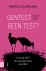 GENTEST of GEEN TEST? Hoe d...