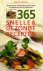 K. Hartvig - 365 snelle & gezonde recepten