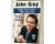 John Gray - Krijgen Wat Je Wilt En Willen Wat Je Heb