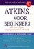 Atkins voor beginners het d...
