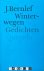 J. Bernlef - Winterwegen