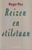 Pos, Hugo - Reizen en stilstaan