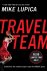 Mike Lupica - Travel Team