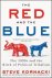 The Red and the Blue