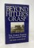 Beyond Hitler's Grasp