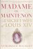 Madame de Maintenon. The Se...