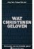 Jorg Zink - Wat Christenen geloven