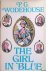 Wodehouse, P.G. - The Girl in Blue