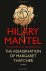 Hilary Mantel - The Assassination of Margaret Thatcher